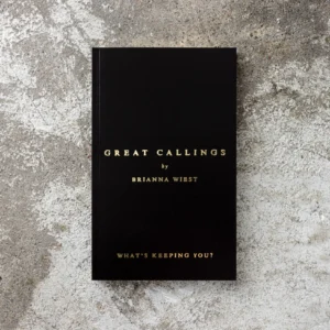 Great Callings book by Brianna Wiest